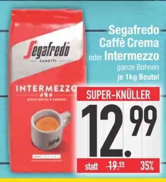 Edeka Segafredo Caffè Crema oder Intermezzo Angebot