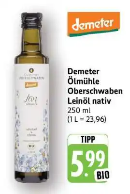 Edeka Demeter Ölmühle Oberschwaben Leinöl nativ Angebot