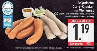 Edeka Bayerische Curry-Knacker oder Wollwurst Angebot