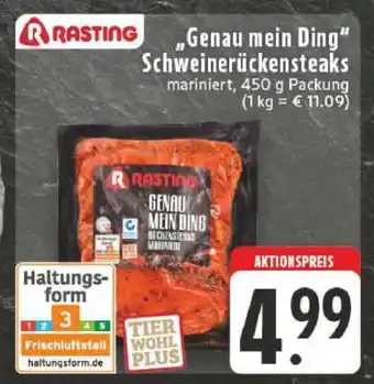 Edeka Genau mein Ding Schweinerückensteaks Angebot