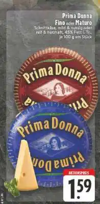 Edeka Prima Donna Fino oder Maturo Angebot