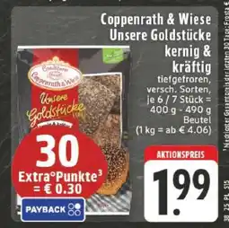 Edeka Coppenrath&Wiese Unsere Goldstücke kernig&kräftig Angebot