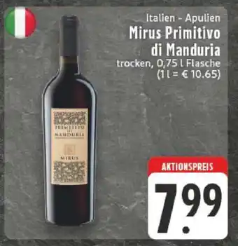 Edeka Mirus Primitivo di Manduria Angebot