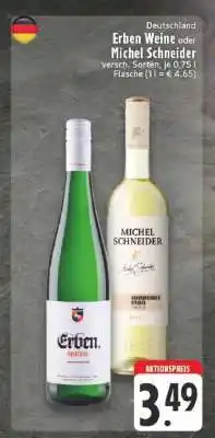 Edeka Erben Weine oder Michel Schneider Angebot