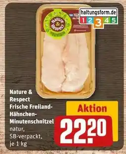 REWE Nature & Respect Frische Freiland-Hähnchen-Minuten­schnitzel Angebot