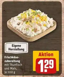 REWE Frischkäsezubereitung mit Thunfisch und Mais, je 100 g Angebot