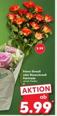 Kaufland Fairer Strauß oder Rosenstrauß Fairtrade Angebot