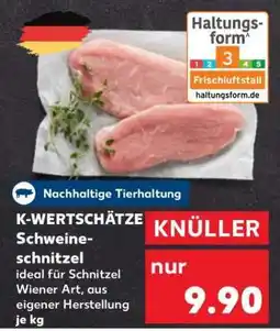 Kaufland K-WERTSCHÄTZE Schweineschnitzel Angebot