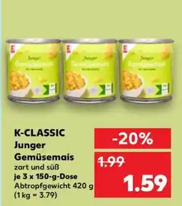 Kaufland K-CLASSIC Junger Gemüsemais Angebot