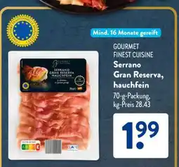 Aldi Süd Serrano Gran Reserva, hauchfein Angebot