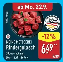 Aldi Nord MEINE METZGEREI Rindergulasch Angebot