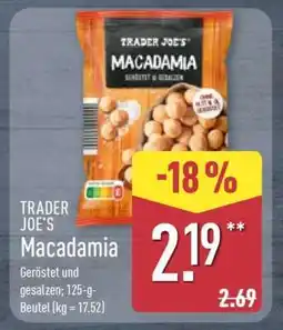 Aldi Nord TRADER JOE’S Macadamia Angebot
