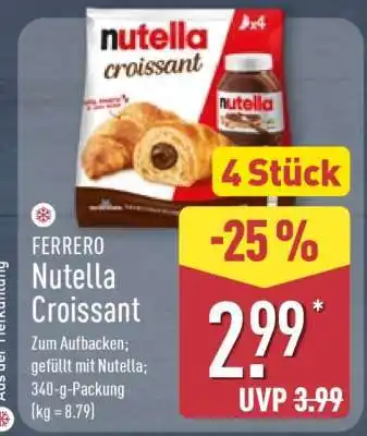 Aldi Nord FERRERO Nutella Croissant Angebot