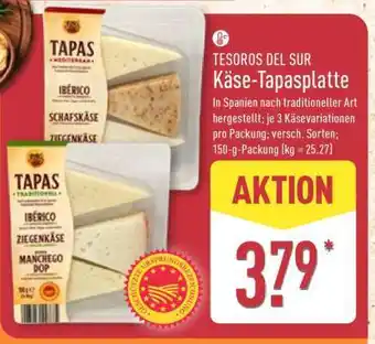 Aldi Nord TESOROS DEL SUR Käse-Tapasplatte Angebot