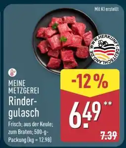 Aldi Nord MEINE METZGEREI Rindergulasch Angebot