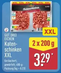 Aldi Nord GUT DREI EICHEN Katenschinken XXL Angebot