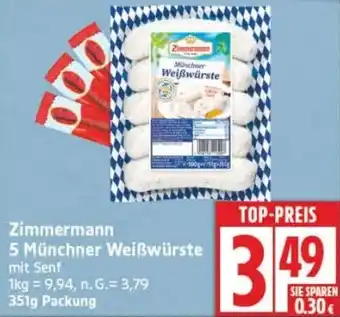 Edeka Zimmermann 5 Münchner Weißwürste Angebot