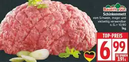 Edeka Bauern Gut Schinkenmett Angebot
