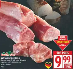Edeka Bauern Gut Schweinefilet lang Angebot