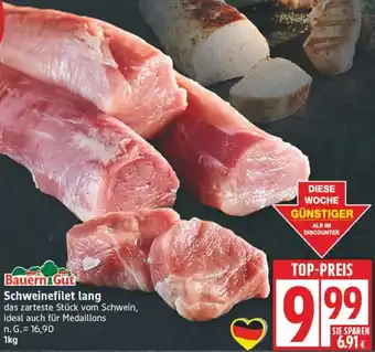 Edeka Bauern Gut Schweinefilet lang Angebot