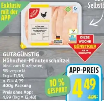 Edeka GUT&GÜNSTIG Hähnchen-Minutenschnitzel Angebot