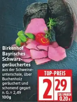 Edeka Birkenhof Bayrisches Schwarzgeräuchertes Angebot