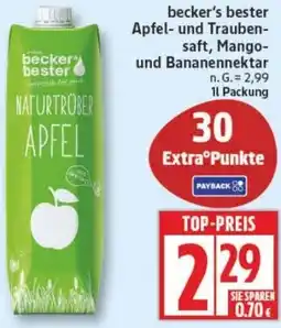 Edeka becker's bester Apfel- und Traubensaft, Mango- und Bananennektar Angebot