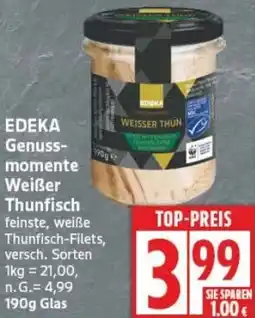 Edeka EDEKA Genussmomente Weißer Thunfisch Angebot