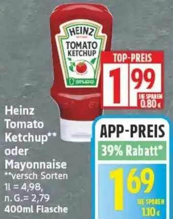 Edeka Heinz Tomato Ketchup oder Mayonnaise Angebot