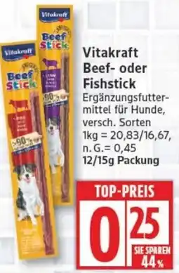 Edeka Vitakraft Beef- oder Fishstick Angebot