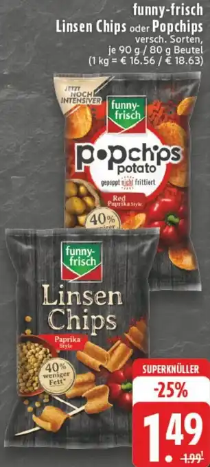Edeka funny-frisch Linsen Chips oder Popchips Angebot