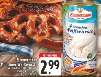 Edeka Zimmermann Münchner Weißwürste Angebot