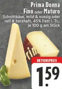 Edeka Prima Donna Fino oder Maturo Angebot