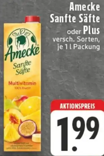 Edeka Amecke Sanfte Säfte oder Plus Angebot