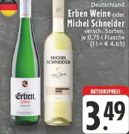Edeka Erben Weine oder Michel Schneider Angebot