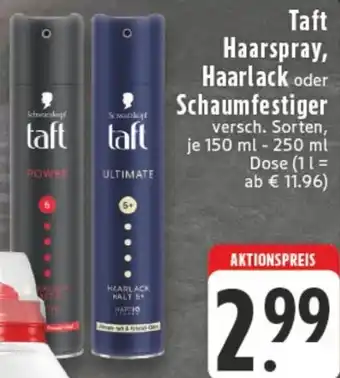Edeka Taft Haarspray, Haarlack oder Schaumfestiger Angebot