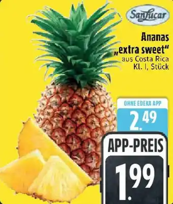 Edeka SanLucar Ananas „extra sweet" Angebot