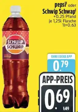 Edeka pepsi oder Schwip Schwap Angebot