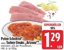 Edeka Puten-Schnitzel oder Turkey-Steaks ,,Arizona" Angebot