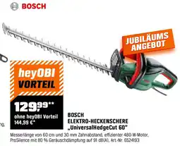 OBI BOSCH ELEKTRO-HECKENSCHERE ,,UniversalHedgeCut 60" Angebot