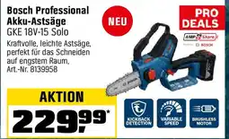 OBI Bosch Professional Akku-Astsäge GKE 18V-15 Solo Angebot