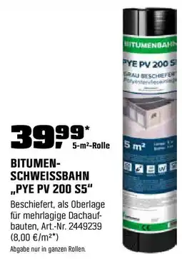 OBI BITUMEN- SCHWEISSBAHN ,,PYE PV 200 S5" Angebot