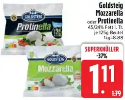 Edeka Goldsteig Mozzarella oder Protinella Angebot