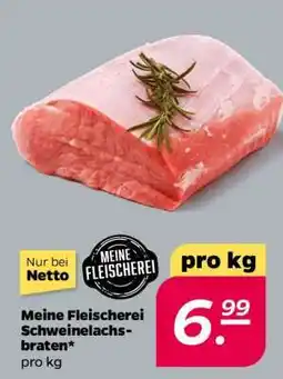 NETTO Meine Fleischerei Schweinelachsbraten Angebot
