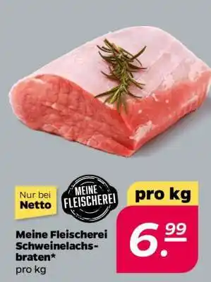 NETTO Meine Fleischerei Schweinelachsbraten Angebot