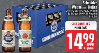 Edeka Schneider Weisse oder Helles Angebot