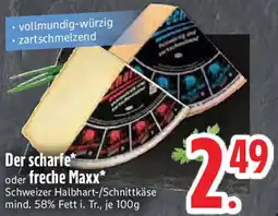 Edeka Der scharfe oder freche Maxx Angebot