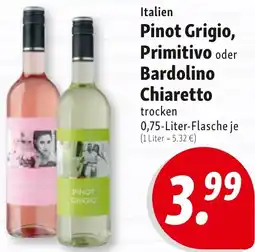 Nah & Frisch Pinot Grigio, Primitivo oder Bardolino Chiaretto Angebot