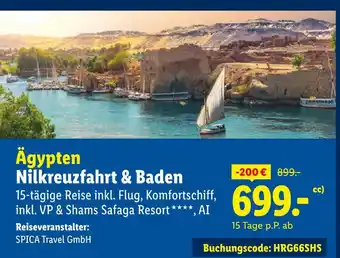 Lidl Spica travel gmbh ägypten nilkreuzfahrt & baden Angebot