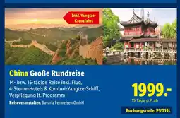 Lidl Bavaria fernreisen gmbh china große rundreise Angebot